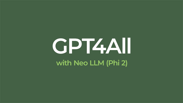 Configuring GPT4All to use Neo LLM (Phi 2)